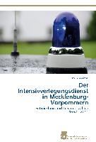Der Intensivverlegungsdienst in Mecklenburg-Vorpommern