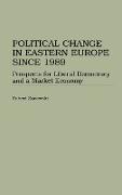 Political Change in Eastern Europe Since 1989