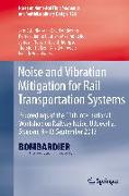 Noise and Vibration Mitigation for Rail Transportation Systems