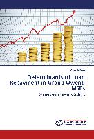 Determinants of Loan Repayment in Group Owend MSEs