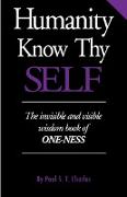Humanity Know Thy SELF
