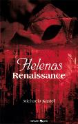 Helenas Renaissance