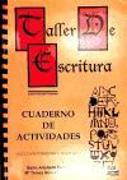 Taller de Escritura: Cuaderno de Actividades