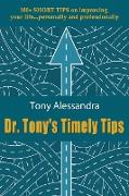 Dr. Tony's Timely Tips