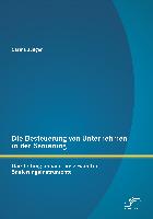 Die Besteuerung von Unternehmen in der Sanierung: Darstellung anhand ausgewählter Sanierungsinstrumente