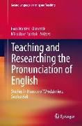 Teaching and Researching the Pronunciation of English