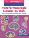 Psicofarmacología esencial de Stahl: bases neurocientíficas y aplicaciones prácticas