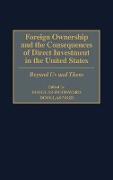 Foreign Ownership and the Consequences of Direct Investment in the United States