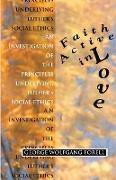 Faith Active in Love