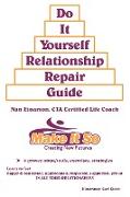 "DO IT YOURSELF RELATIONSHIP REPAIR GUIDE"
