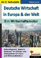 Deutsche Wirtschaft in Europa & der Welt