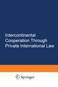 Intercontinental Cooperation Through Private International Law