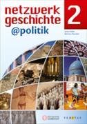 netzwerk geschichte@politik 2. 6. SJ. Geschichte und Sozialkunde. Lehr- und Arbeitsbuch