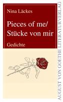 Pieces of me/Stücke von mir