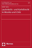 Lauterkeits- und Kartellrecht in Mexiko und Chile