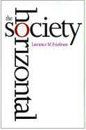 The Horizontal Society