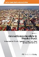 Innovationspotenziale in Mexiko-Stadt