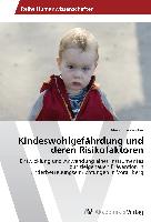 Kindeswohlgefährdung und deren Risikofaktoren