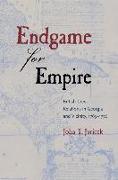 Endgame for Empire