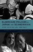 Eldercare Policies in Japan and Scandinavia