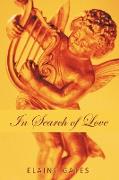 In Search of Love