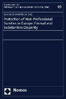 Protection of Non-Professional Sureties in Europe: Formal and Substantive Disparity