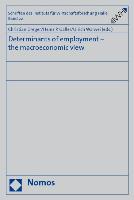Determinants of employment - the macroeconomic view