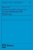 Der Handel mit Funkfrequenzen zwischen Wettbewerb und Regulierung