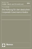 Die Haftung für den deutschen Corporate Governance Kodex