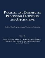 Parallel and Distributed Processing Techniques and Applications