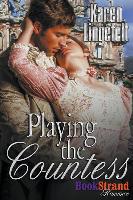 Playing the Countess (Bookstrand Publishing Romance)