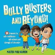 Bully Busters and Beyond