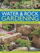 Illustrated Practical Guide to Water & Rock Gardening