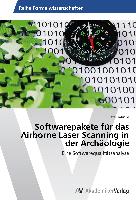 Softwarepakete für das Airborne Laser Scanning in der Archäologie