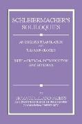 Schleiermacher's Soliloquies: An English Translation of the Monologen with a Critical Introduction and Appendix