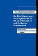 Die Beendigung von Nutzungsrechten im US-amerikanischen und deutschen Urheberrecht