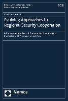 Evolving Approaches to Regional Security Cooperation