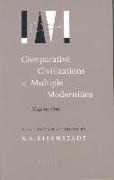 Comparative Civilizations and Multiple Modernities: A Collection of Essays