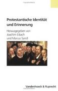 Protestantische Identität und Erinnerung