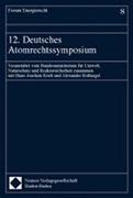 12. Deutsches Atomrechtssymposium