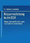 Krippenerziehung in der DDR