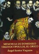 Memorias de Domenico Theotocopoulos, El Greco