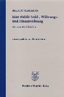 Eine stabile Geld-, Währungs- und Finanzordnung