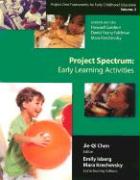 Project Spectrum: Early Learning Activities, Project Zero Frameworks for Early Childhood Education, Vol. 2