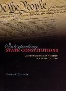 Interpreting State Constitutions