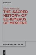 The "Sacred History" of Euhemerus of Messene