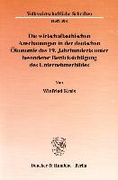 Die wirtschaftsethischen Anschauungen in der deutschen Ökonomie des 19. Jahrhunderts unter besonderer Berücksichtigung des Unternehmerbildes