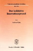 Der kollektive Innovationsprozeß