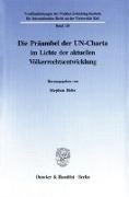 Die Präambel der UN-Charta im Lichte der aktuellen Völkerrechtsentwicklung