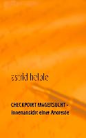 Checkpoint Magersucht - Innenansicht einer Anorexie
